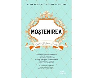 Mostenirea - Cynthia D'Aprix Sweeney, Buzz Books, Editie in limba romana