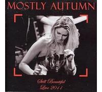 Mostly Autumn - Still Beautiful: Live 2011