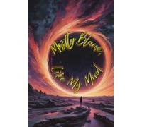 Mostly Blank, Like My Mind: A Lightly Used Brain Space for Notes, Lists, and Late-Night Epiphanies, gag gift journal for friends and family: 6in by 9in lined 90 page notebook