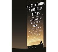 Mostly Void, Partially Stars: Welcome to Night Vale Episodes, Volume 1