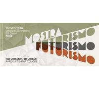 Mostra futurismo. Parola segno colore