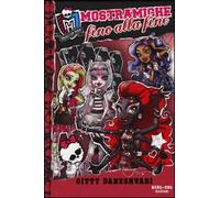 Mostramiche fino alla fine. Monster High. Vol. 4