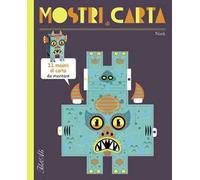 Mostri di carta. Ediz. illustrata