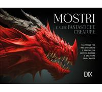 Mostri e altre fantastiche creature