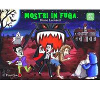 Mostri in fuga. Ediz. a colori