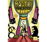 Mostri maestre robot. Con QR Code