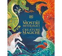 Libri Stephen Krensky - Mostri Mitologici E Creature Magiche