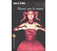 Mostri per le masse