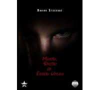 Mostri, spettri ed esseri umani - Stocovaz Davide