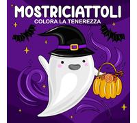 Mostriciattoli- Colora la Tenerezza: 50 Disegni da Colorare di fantasmini, scheletrini e zucche - Libro da colorare Antistress con Illustrazioni ... Senior, COZY COLORING PAGES, Halloween party