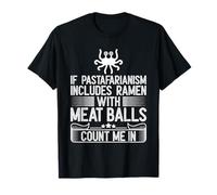 Mostro di Spaghetti Volanti se Il pastafarianismo Include Ramen Maglietta