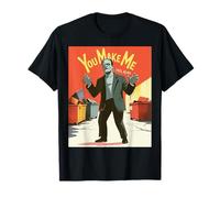 Mostro Divertente Che Dice Che Mi Fai Sentire Vivo Umorismo Donne Uomini Maglietta