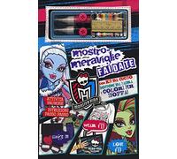 Mostro-meraviglie fai da te. Monster High. Ediz. illustrata. Con gadget