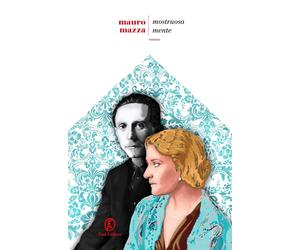 Mostruosa mente [Paperback] [Apr 18, 2025] Mazza, Mauro