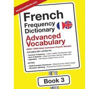 Mostusedwords French Frequency Dictionary - Advanced Vocabulary (Tascabile)