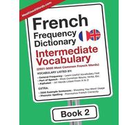 Mostusedwords French Frequency Dictionary - Intermediate Vocabulary (Tascabile)