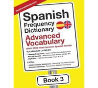 Mostusedwords Spanish Frequency Dictionary - Advanced Vocabulary (Tascabile)