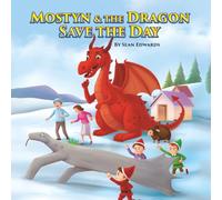 Mostyn & The Dragon Save The Day
