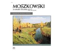 [(Moszkowski -- 20 Short Studies, Op. 91 )] [Author: Maurice Hinson] [Jan-2002]