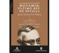 Motamid, último rey de Sevilla: 7