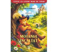 Motanul incaltat Ed.2 - Charles Perrault, Editie in limba romana
