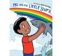 Mote Mounga Mo and the Little Shark (Tascabile)