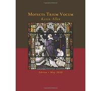 Motecta Trium Vocum di Kevin Allen, 2020, Indipendently Published