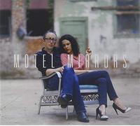 Motel Mirrors - Motel Mirrors