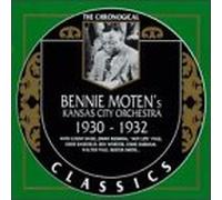 Moten, Bennie - 1930-32