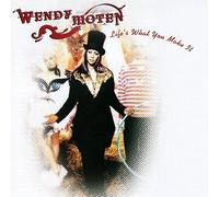 Moten,Wendy - Life'S What You Make It