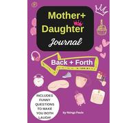 Mother and Daughter Back and forth journal faith journal