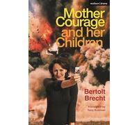 Bertolt Brecht Mother Courage and Her Children (Tascabile) Modern Plays