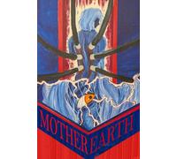 Mother Earth Part I: Convergence.