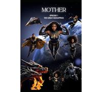 Mother: Episode 1 - The Great Kidnapping