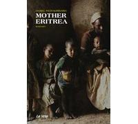 Mother Eritrea - [Edizioni La Vela]