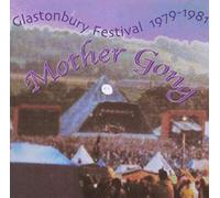 Mother Gong - Glastonbury 79-81