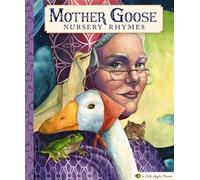 Mother Goose Nursery Rhymes: A Little Apple Classic (Charming Bedtime Stories And Fairy Tales for All Ages)