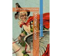 Mother Goose: SAT Vocabulary Fiction