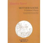 Mother Goose Suite (Five Children's Pieces) (Tascabile)