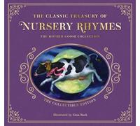 Mother Goose The Complete Collection of Mother Goose Nursery (Copertina rigida)