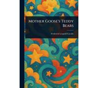 Mother Goose's Teddy Bears
