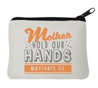 Mother Hold Our Hands Motivate Us - Portamonete in neoprene, 10 x 11 cm, colore: Bianco