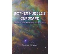 Mother Hubble's Cupboard and Other Poems About Inner and Outer Space: 6