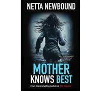 Mother Knows Best: A Riveting Coming-of-Age Thriller Novella