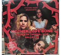 Mother Love Bone - Crown of Thorns live Dallas '89 - LP - Lp Vinile Rosso Red