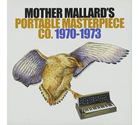 Mother Mallard'S - Portable Masterpiece Co.1970-1973