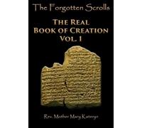 Mother Mary Kateryn The Forgotten Scrolls (Tascabile) Vol.