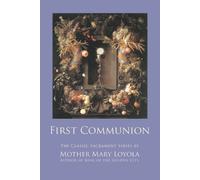 Mother Mary Loyola First Communion (Tascabile)