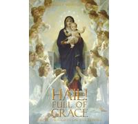 Mother Mary Loyola Hail Full of Grace (Tascabile)