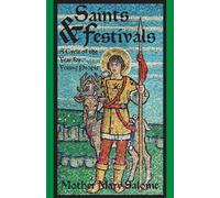 Mother Mary Salome Saints and Festivals (Tascabile)